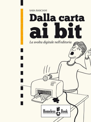 cover image of Dalla carta ai bit